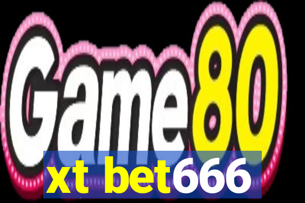 xt bet666